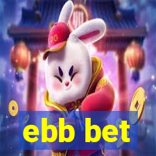 ebb bet